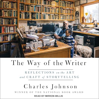 The Way of the Writer: Reflections on the Art and Craft of Storytelling - undefined