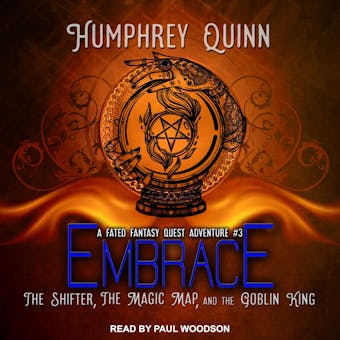 Embrace: The Shifter, The Magic Map, and The Goblin King - undefined