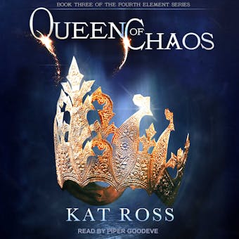 Queen of Chaos - Kat Ross