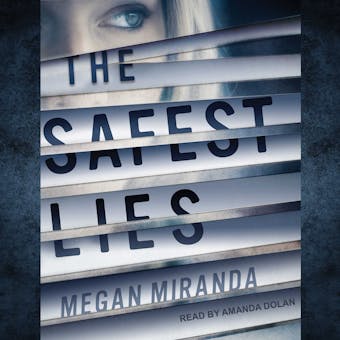 The Safest Lies - undefined