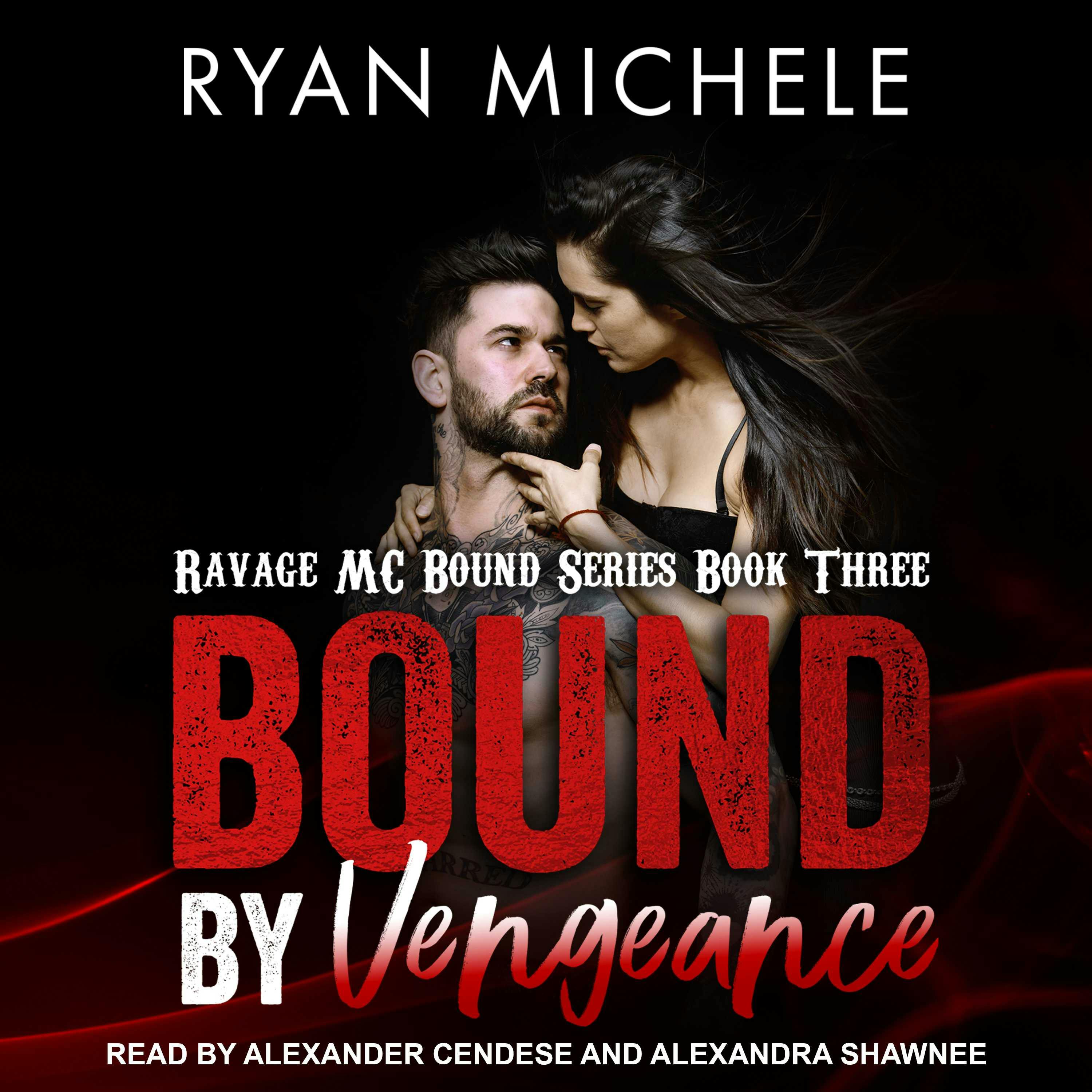 Bound By Vengeance Audiobook Ryan Michele Nextory