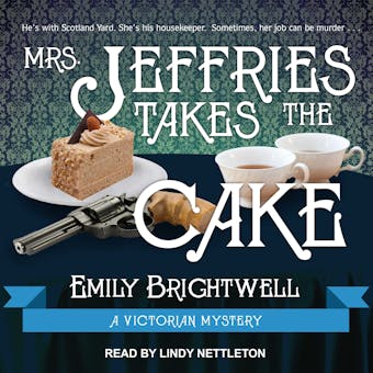 Mrs. Jeffries Takes the Cake: A Victorian Mystery - Emily Brightwell