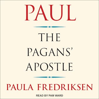 Paul: The Pagans' Apostle - undefined