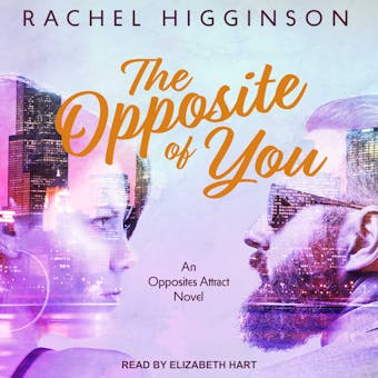 The Opposite of You