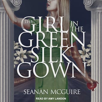 The Girl In the Green Silk Gown - undefined