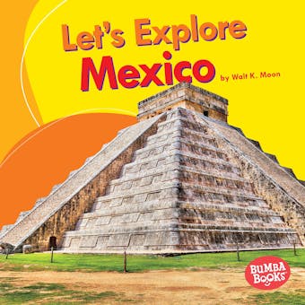 Let's Explore Mexico - undefined