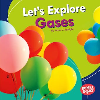 Let's Explore Gases - undefined