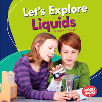 Let's Explore Liquids - undefined