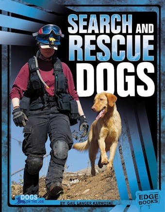 Search and Rescue Dogs - undefined