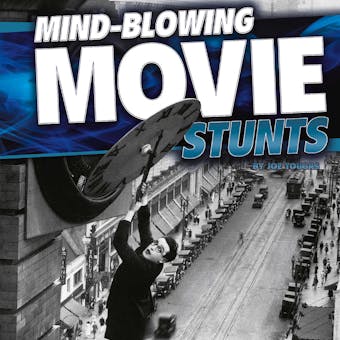 Mind-Blowing Movie Stunts - undefined
