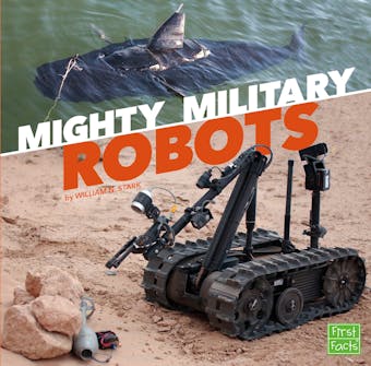 Mighty Military Robots - William Stark