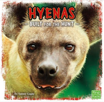 Hyenas: Built for the Hunt - undefined