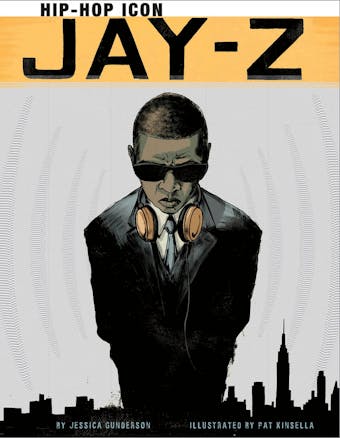 Jay-Z: Hip-Hop Icon - undefined
