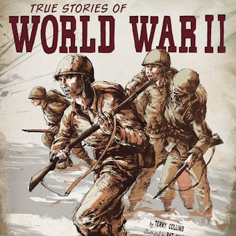 True Stories of World War II - undefined