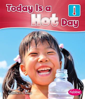 Today is a Hot Day - undefined
