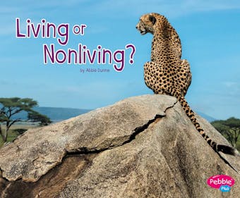 Living or Nonliving? - undefined