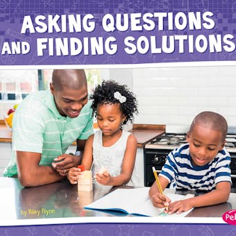 Asking Questions and Finding Solutions - undefined