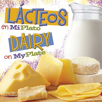 Lácteos en MiPlato/Dairy on MyPlate - undefined