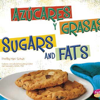 Azúcares y grasas/Sugars and Fats - undefined