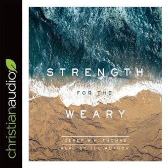 Strength for the Weary