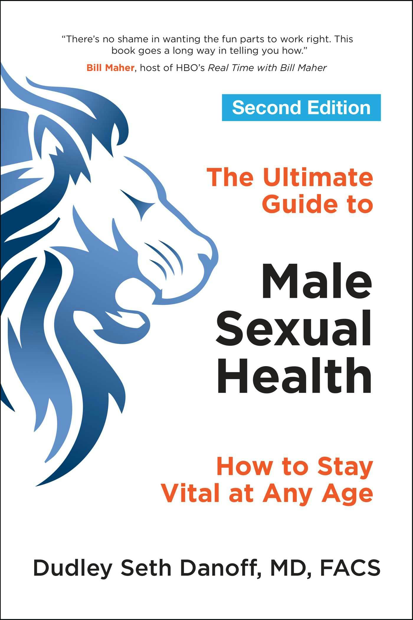 The Ultimate Guide To Male Sexual Health How To Stay Vital At Any