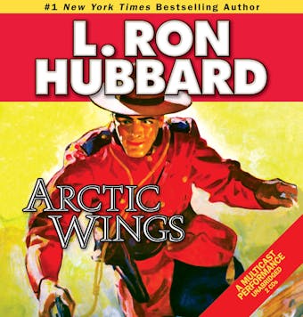 Arctic Wings: A Story of Crime and Justice on the Northern Frontier - undefined