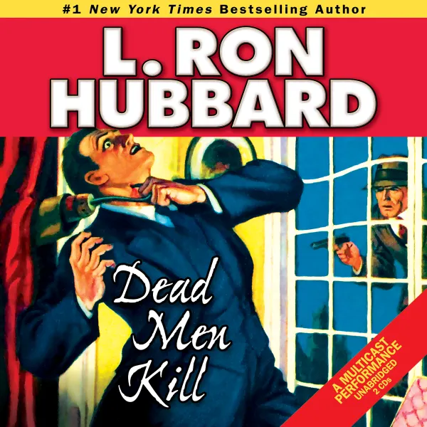 Dead Men Kill : A Murder Mystery of Wealth, Power, and the Living Dead