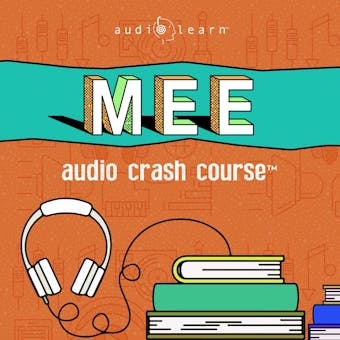 MEE Audio Crash Course: Complete Test Prep and Review for the NCBE Multistate Essay Examination - undefined