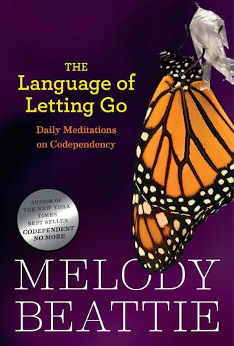The Language of Letting Go: Daily Meditations on Codependency - undefined