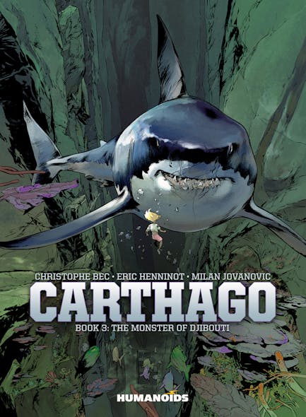 Carthago Book 3 : The Monster Of Djibouti