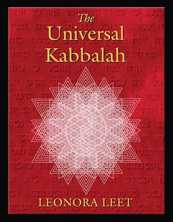 The Universal Kabbalah - Leonora Leet
