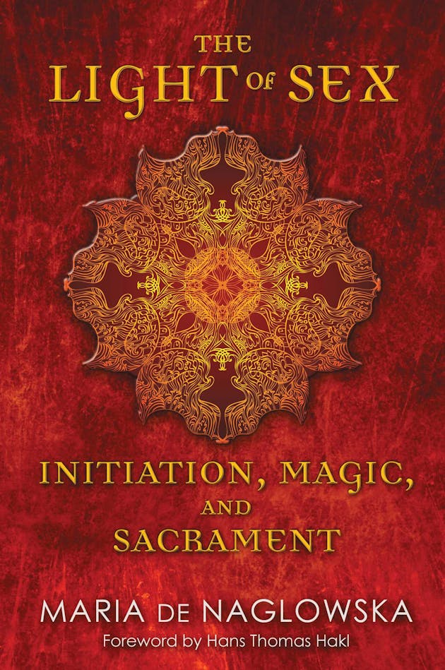 The Light of Sex Initiation Magic and Sacrament E book  