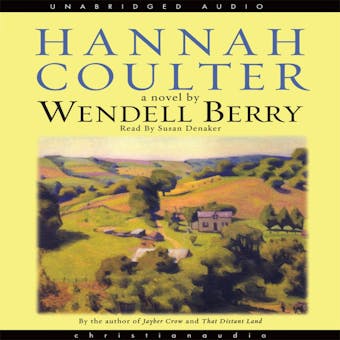 Hannah Coulter - Wendell Berry