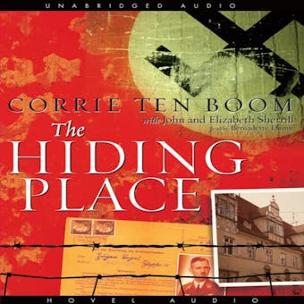 The Hiding Place - Corrie ten Boom, John Sherrill, Elizabeth Sherrill