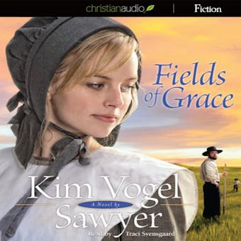 Fields of Grace: A Novel - undefined