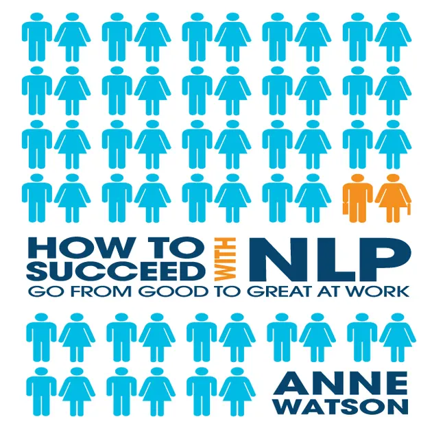 How to Succeed with NLP : Go from Good to Great at Work – Livre audio ...