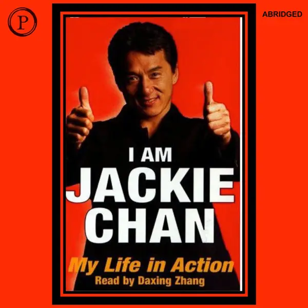 I Am Jackie Chan : My Life in Action