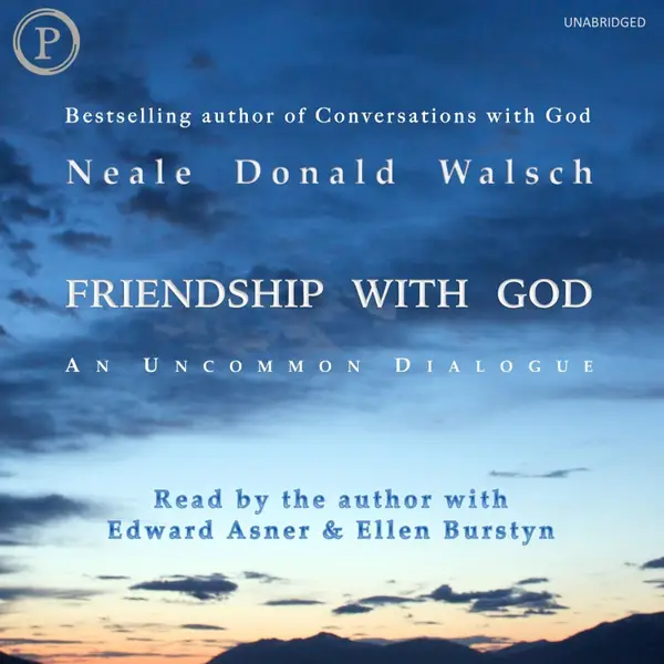 Friendship with God : An Uncommon Dialogue