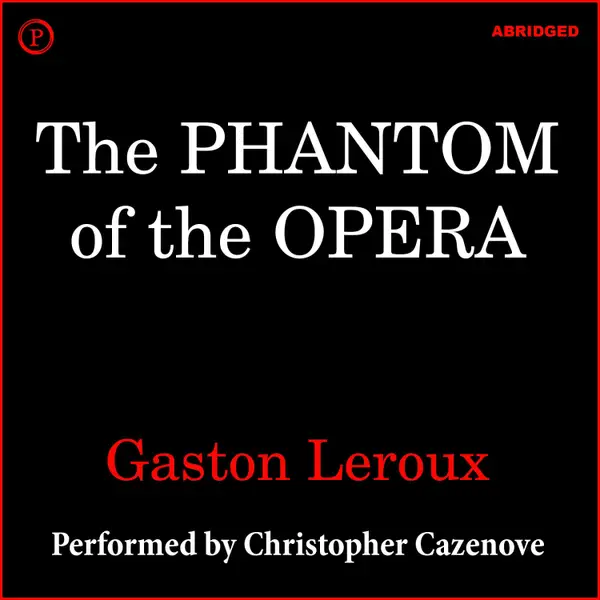 The Phantom of the Opera