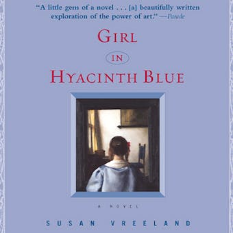 Girl in Hyacinth Blue: A Novel - undefined