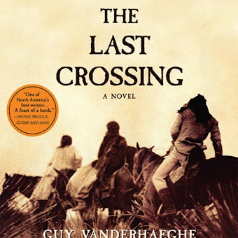 The Last Crossing: A Novel - undefined
