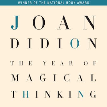 The Year of Magical Thinking
