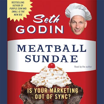 Meatball Sundae: Is Your Marketing Out of Sync? - undefined