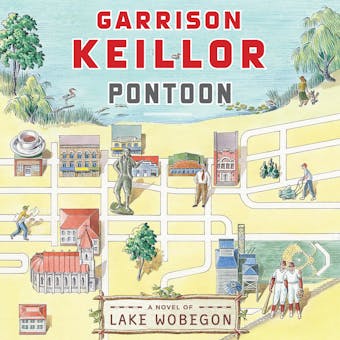 Pontoon: A Novel By - Garrison Keillor