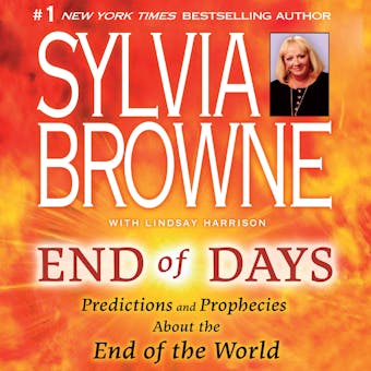 End of Days: Predictions and Prophecies about the End of the World - undefined
