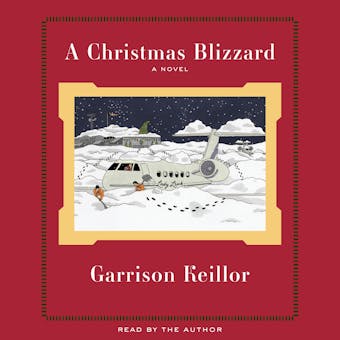 A Christmas Blizzard - Garrison Keillor
