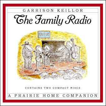 The Family Radio - Garrison Keillor