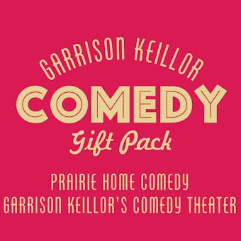 Garrison Keillor Comedy Gift Pack - Garrison Keillor