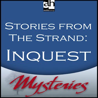 Inquest: A Detective Story From The Strand - undefined