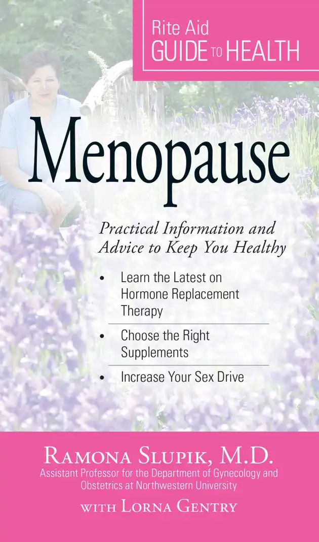 Your Guide to Health: Menopause: Practical Information and Advice to ...
